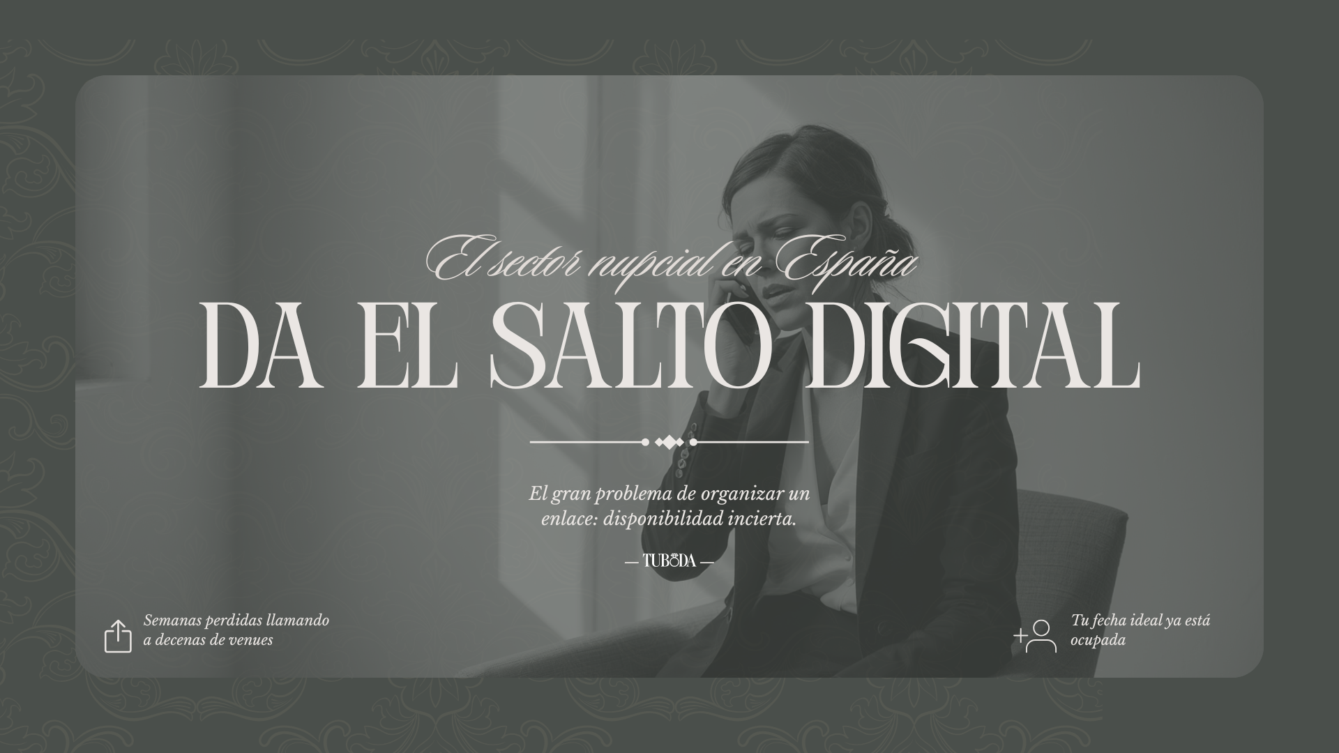 Damasco editorial de TUBODA sobre el salto digital del sector nupcial